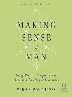 cover image of Making Sense of Man